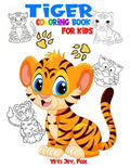Tiger coloring book for kids: Tiger coloring book for kids 3-5-6-8 and 10 years - Paperback