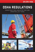 29 CFR 1926 OSHA Construction Industry Regulations - Paperback