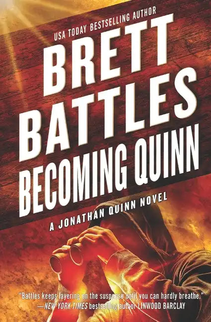 Becoming Quinn: A Jonathan Quinn Novel - Paperback