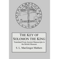 The Key of Solomon the King - Hardcover