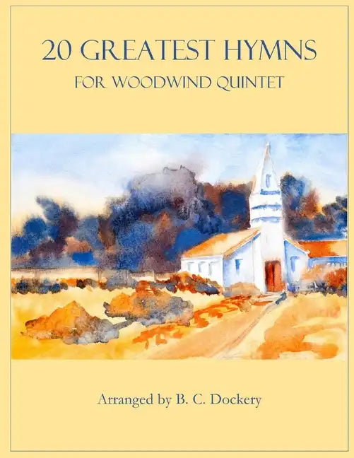 20 Greatest Hymns for Woodwind Quintet - Paperback