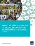 Fragile and Conflict-Affected Situations and Small Island Developing States Approach - Paperback