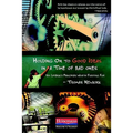 Holding on to Good Ideas in a Time of Bad Ones: Six Literacy Principles Worth Fighting for - Paperback