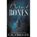 Buried Bones: A Historical Mystery - Paperback