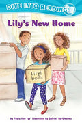 Lily's New Home (Confetti Kids #1): (Dive Into Reading) - Hardcover