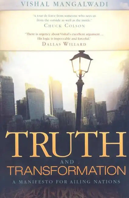Truth and Transformation: A Manifesto for Ailing Nations - Paperback