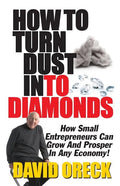 How to Turn Dust into Diamonds - Paperback