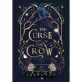 The Curse of the Crow: A fae Romantasy - Hardcover