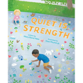 Quiet Is Strength - Hardcover