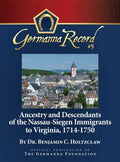 Ancestry and Descendants of the Nassau-Siegen Immigrants to Virginia, 1714-1750: Special Edition - Hardcover