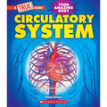 Circulatory System (a True Book: Your Amazing Body) - Paperback