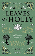 Leaves of Holly - Paperback