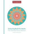 Coloursutra. Colouring Book for Adults: The Ultimate Stress Reliever - Paperback