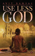 Use Less God - Paperback