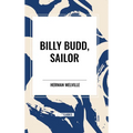 Billy Budd, Sailor - Hardcover