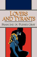 Lovers and Tyrants - Paperback