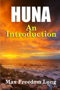 Introduction to Huna: The Workable Psycho-religious System of the Polynesians - Paperback