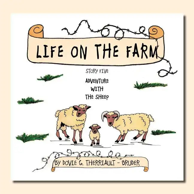 Life on the Farm - Adventure with the Sheep: Story Five - Paperback