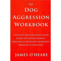 Dog Aggression Workbook - Paperback
