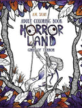 Adult Coloring Book: Horror Land Girls of Terror (Book 2) - Hardcover
