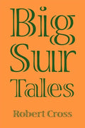 Big Sur Tales - Paperback