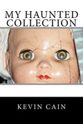 My Haunted Collection - Paperback