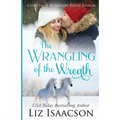 The Wrangling of the Wreath: Glover Family Saga & Christian Romance - Paperback