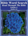 Bible Word Search Read Through The Bible Volume 6: Matthew #6 Extra Large Print - Paperback
