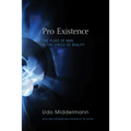 Pro Existence - Paperback