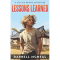 Lessons Learned: A William Briggs Adventure - Paperback