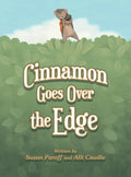 Cinnamon Goes over the Edge - Hardcover