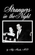 Strangers in the Night: Mentally Ill Mothers and Their Effects on Their Children - Paperback