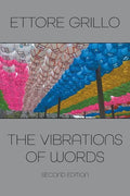 The Vibrations of Words: Second Edition - Paperback