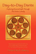 Day-to-Day Dante: Exploring Personal Myth through The Divine Comedy - Paperback