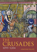 The Crusades, 1095-1204 - Paperback
