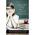 Terrific Tips For Tired Teachers - Paperback