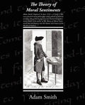The Theory of Moral Sentiments - Paperback