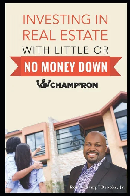 Investing In Real Estate With Little Or No Money Down - Paperback