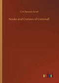 Nooks and Corners of Cornwall - Paperback