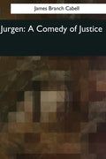 Jurgen: A Comedy of Justice - Paperback