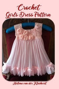 Crochet Girl Dress Pattern - Paperback