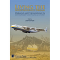 Living the Independence Dream: Ukraine and Ukrainians in Contemporary Socio-Political Context (COLOR) - Paperback