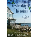 Yesterday's Treasures Large Print Edition: Blueberry Beach Sweet Romance Book 1 - Paperback