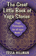 The Great Little Book of Yoga Stories: Yoga Philosophy for All Ages - Book 1 - Paperback