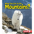 What Can Live in the Mountains? - Paperback