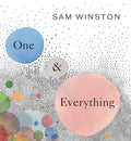 One and Everything - Hardcover