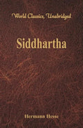 Siddhartha (World Classics, Unabridged) - Paperback