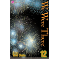 We Were There, Volume 12 - Paperback