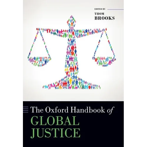 The Oxford Handbook of Global Justice - Paperback