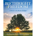 Birthright of Freedom: A Study in the Book of Judges - Paperback